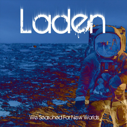 Laden - 'We Searched For New Worlds' album art